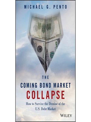 cover image of The Coming Bond Market Collapse